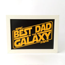 Cargar imagen en el visor de la galería, Best Dad in the Galaxy