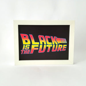 Black is the future