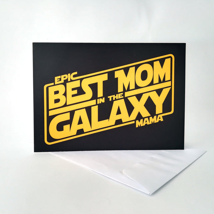 The best mom in the galaxy