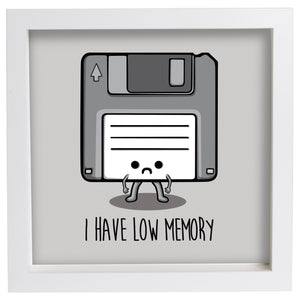 I Have low Memory