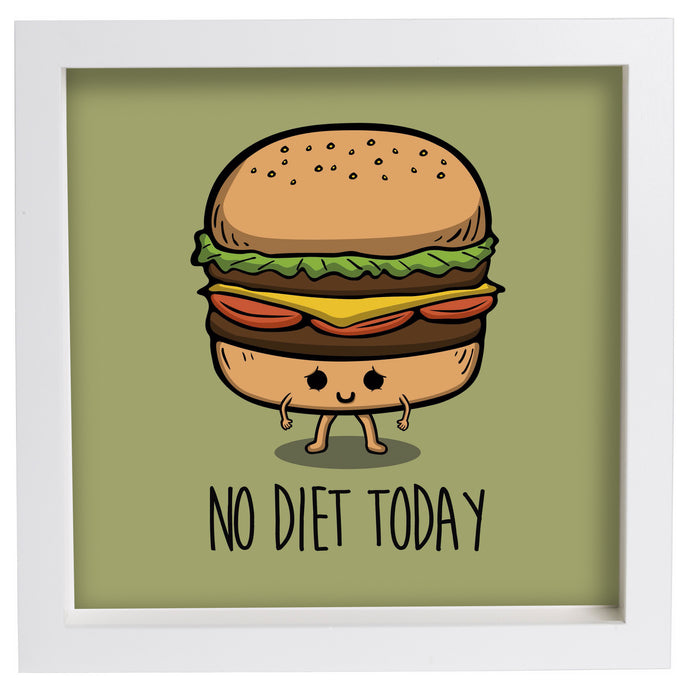 No Diet Today